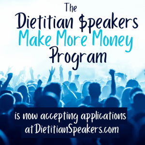 The Image shows a crowded audience from the back with hands raised. The wording says "The Dietitian Speakers Make More Money Program is now accepting applications at DietitianSpeakers.com."
